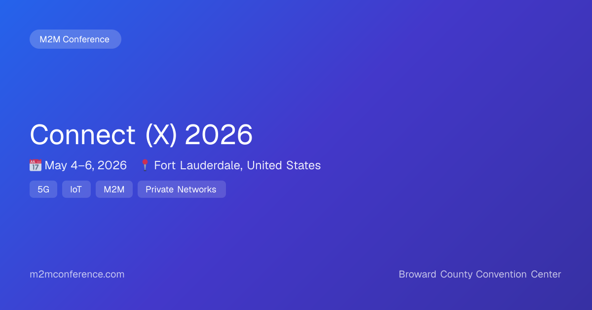 Connect (X) 2026 - May 4–6, 2026 | M2MConference.com